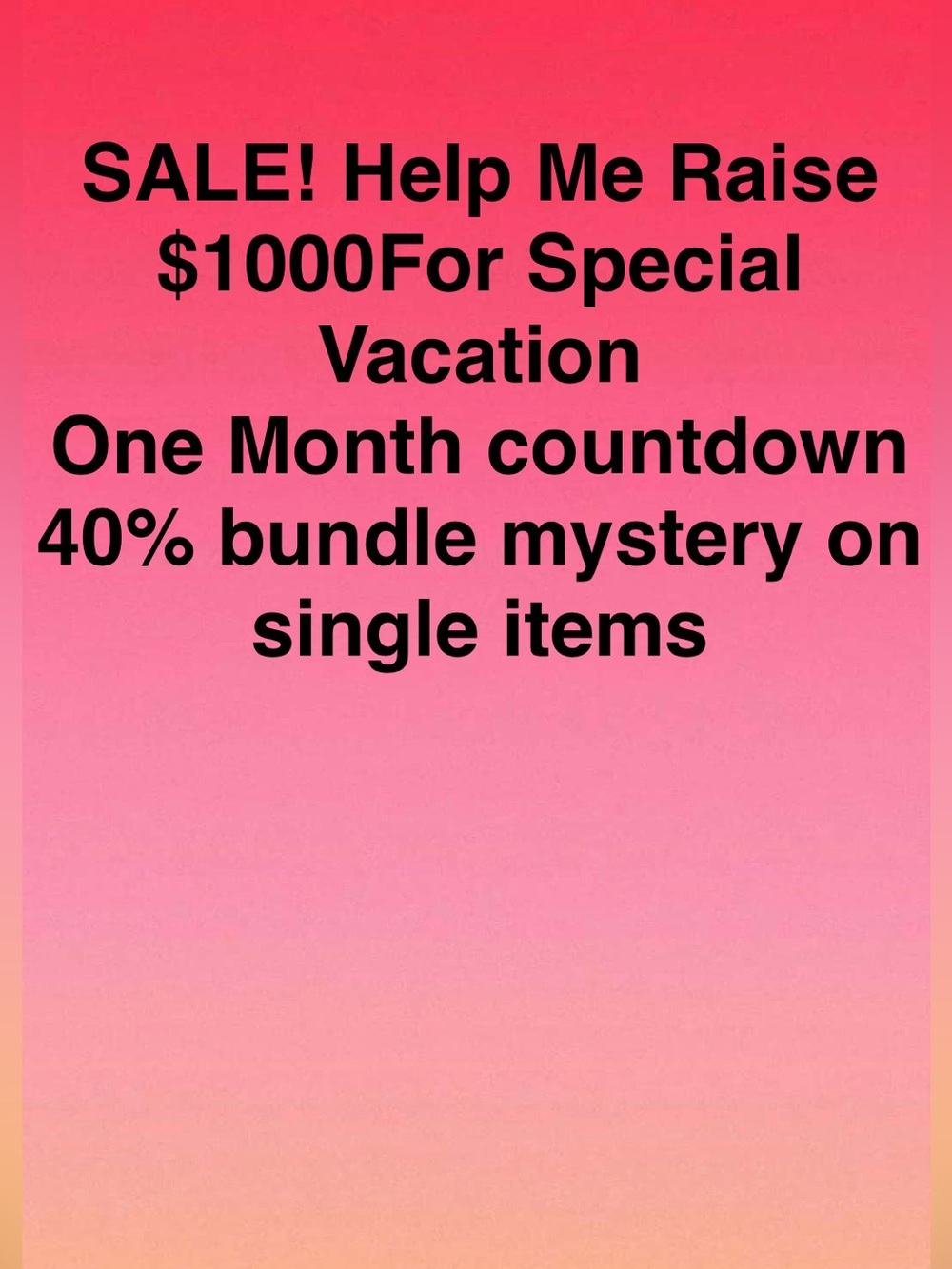 Help a mom out Sale Raising money v-cay